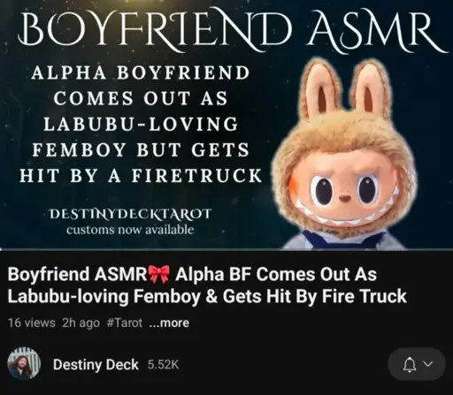 Youtube video titled: "ALPHA BOYFRIEND COMES OUT AS LABUBU-LOVING FEMBOY BUT GETS HIT BY A FIRETRUCK"